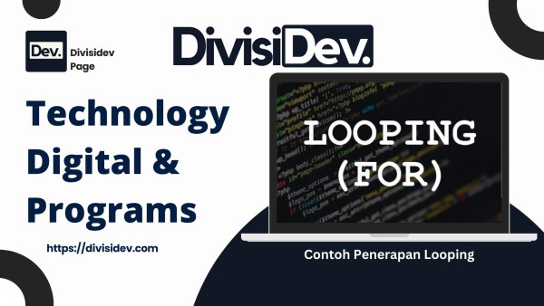 Coding 101: Contoh Penerapan Looping